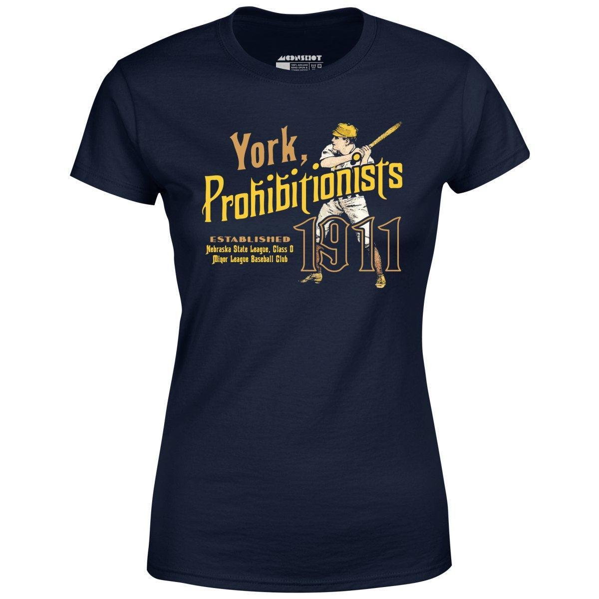 York Prohibitionists - Nebraska - Vintage Defunct Baseball Teams - Women's T-Shirt Female Product Image