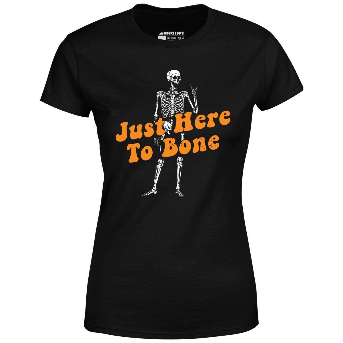 Just Here to Bone - Women's T-Shirt Female Product Image