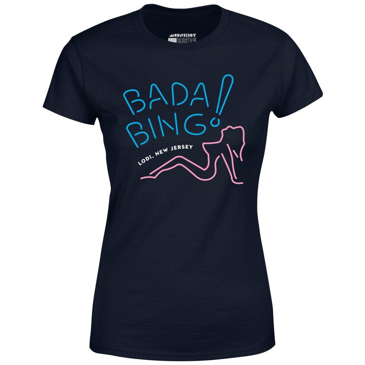 Bada Bing - The Sopranos - Women's T-Shirt Female Product Image