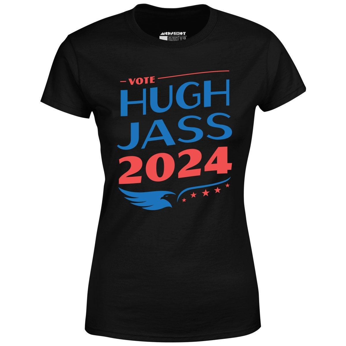 Hugh Jass 2024 - Women's T-Shirt Female Product Image