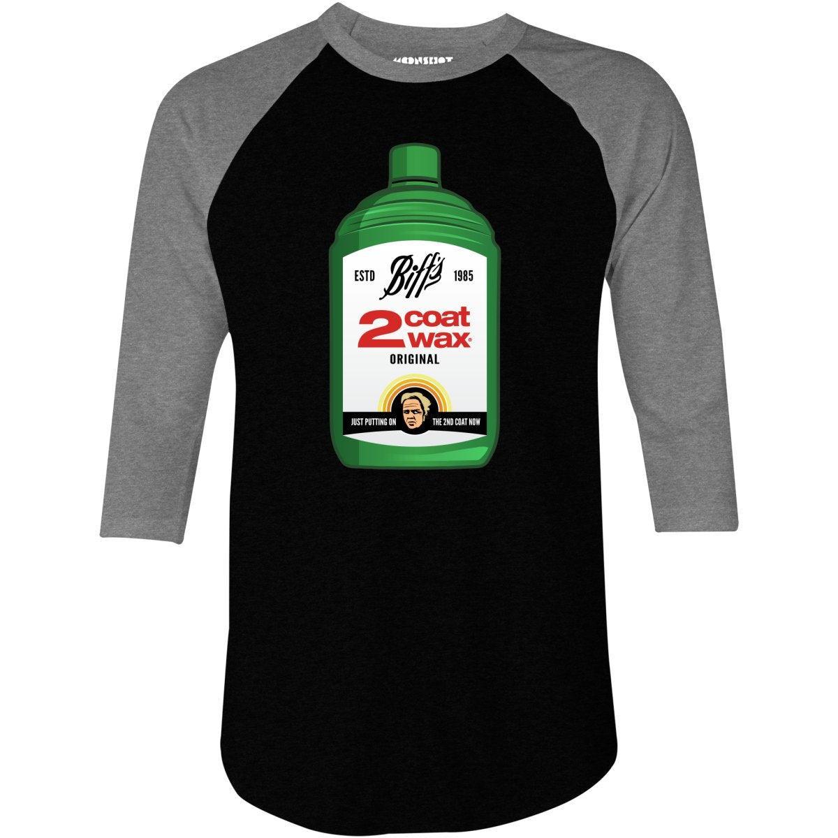 Biff Tannen's 2 Coat Wax - 3/4 Sleeve Raglan T-Shirt Product Image