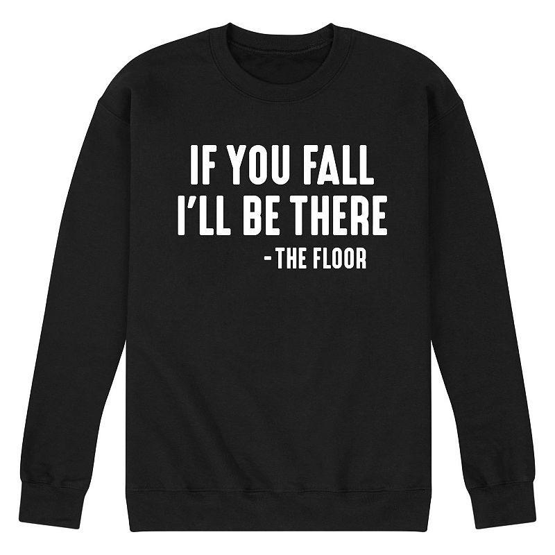 Mens If You Fall Sweatshirt Product Image