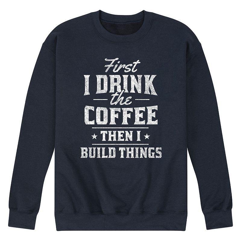 Mens First Drink Coffee Sweatshirt Product Image