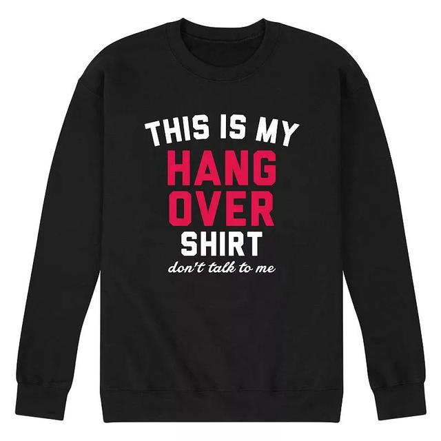 Mens This Is My Hangover Shirt Graphic Fleece Product Image