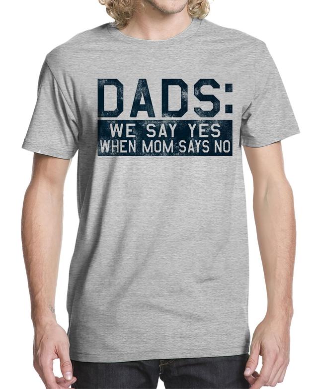 Mens Dads Say Yes Graphic T-shirt Product Image