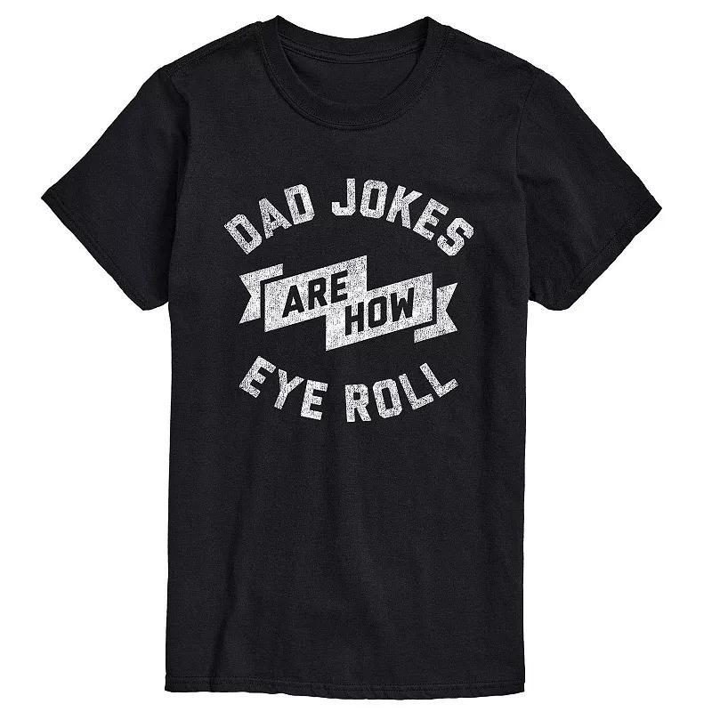 Big & Tall Dad Jokes Are How I Roll Tee, Mens Product Image