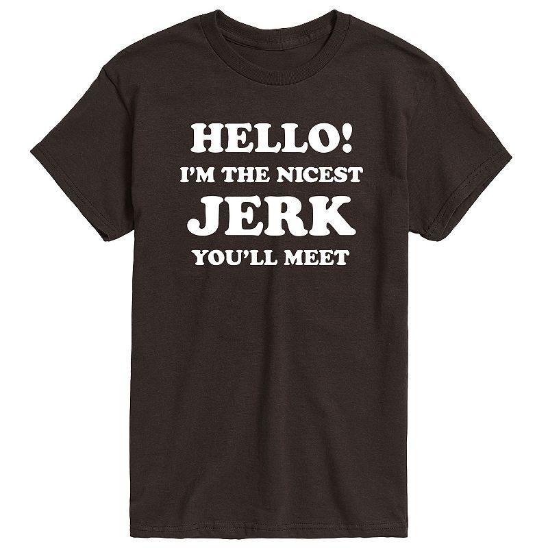 Mens Hello Nicest Jerk Youll Meet Graphic Tee Product Image