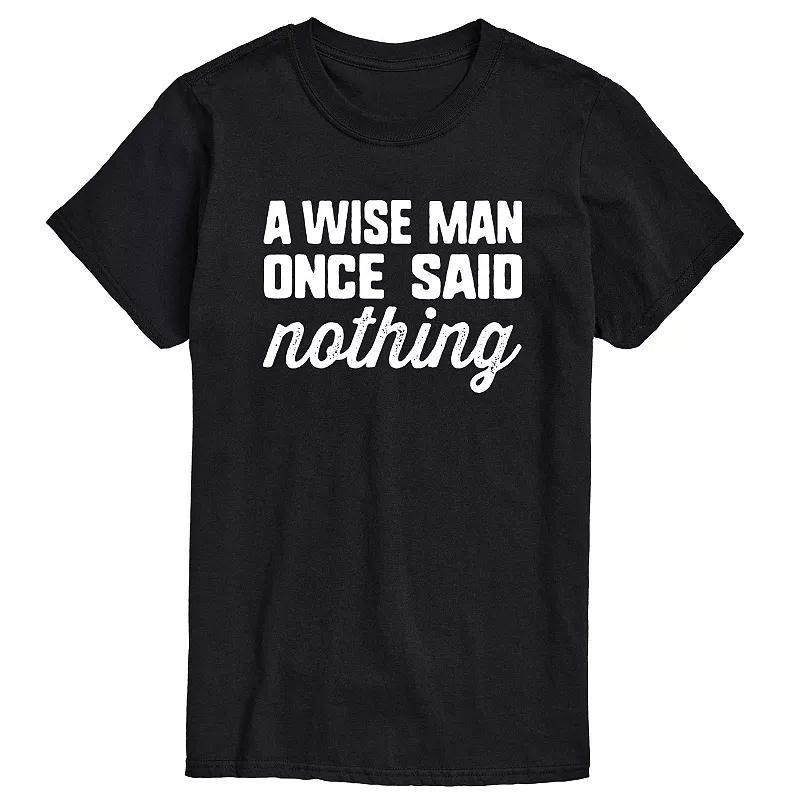 Big & Tall A Wise Man Once Said Graphic Tee, Mens Product Image