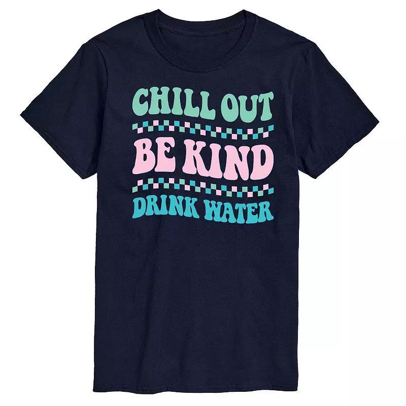 Mens Chill Out Be Kind Drink Water Graphic Tee Product Image