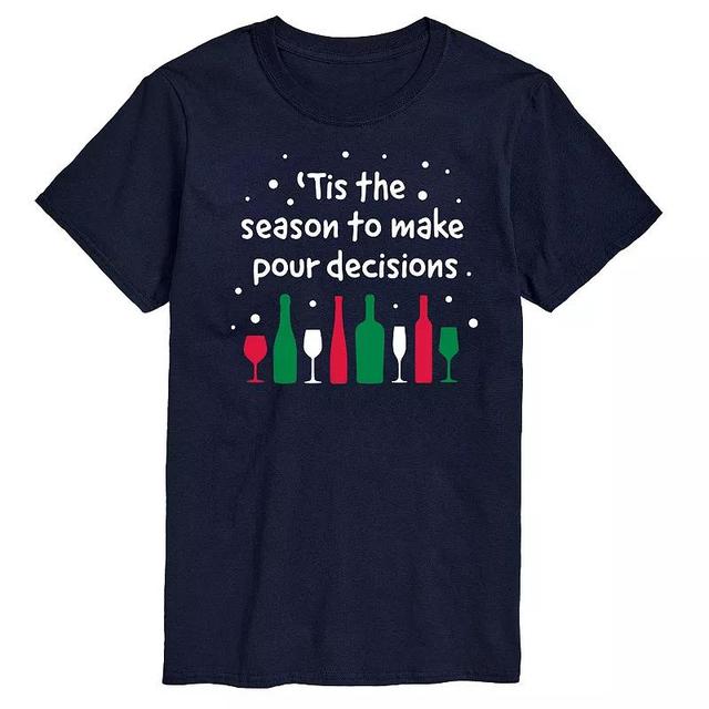 Big & Tall Tis The Season To Make Pour Decisions Graphic Tee, Mens Blue Product Image