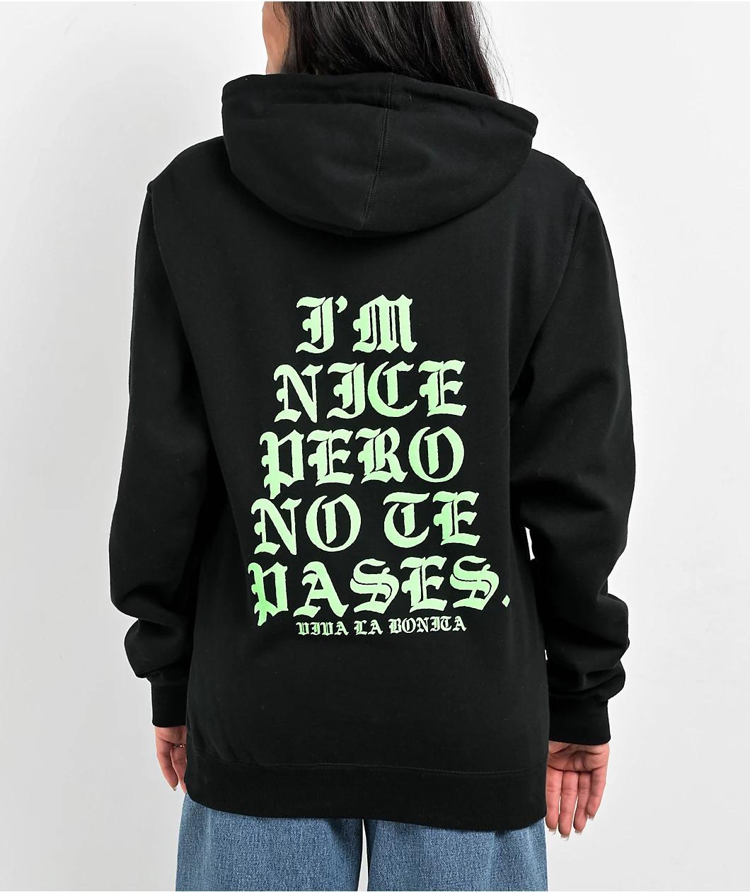 Viva La Bonita No Te Pases Black Hoodie Product Image