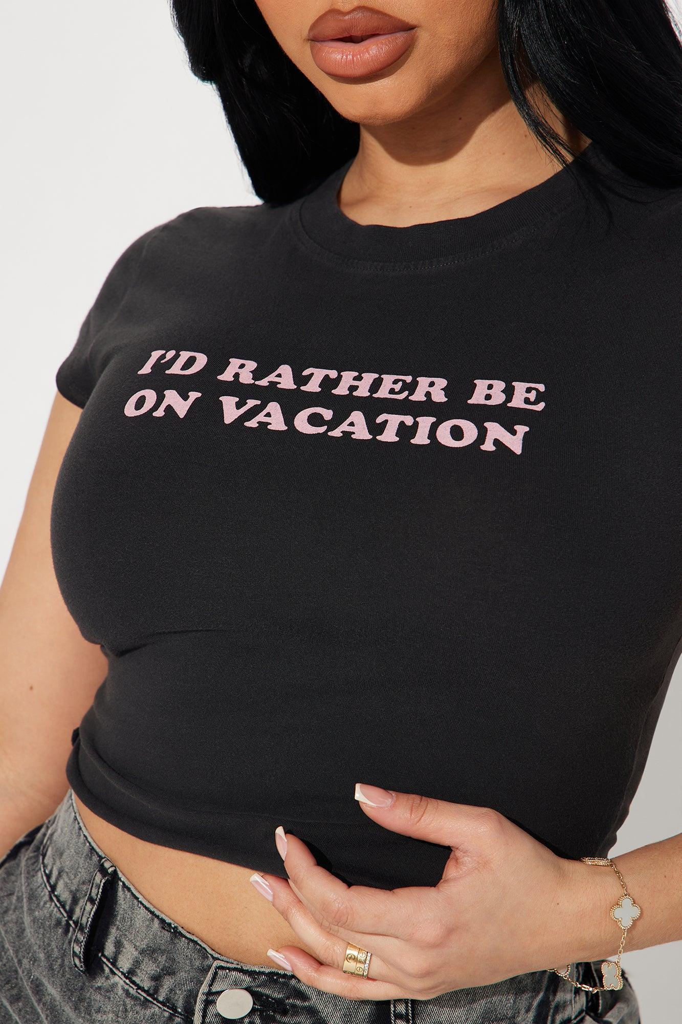 I'd Rather Be On Vacation Tee - Black Wash Product Image