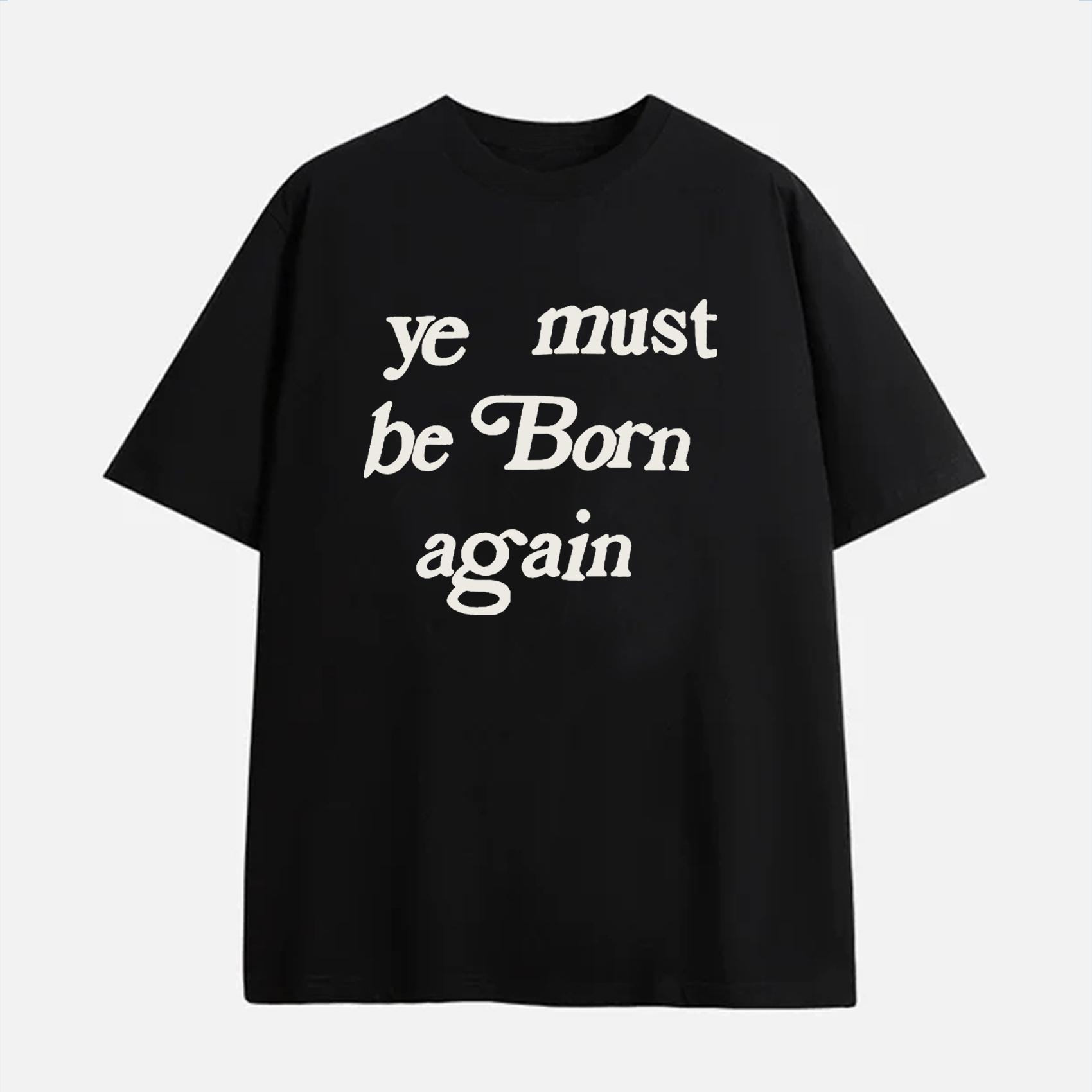 Sopula Men's Fashion Ye Must Be Born Again Graphic Cotton T-Shirt Product Image