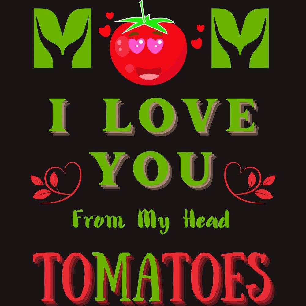 Men's Design By Humans Mom I Love You From My Head Tomatoes By Wortex T-Shirt - Charcoal Heather - 3X Large Product Image