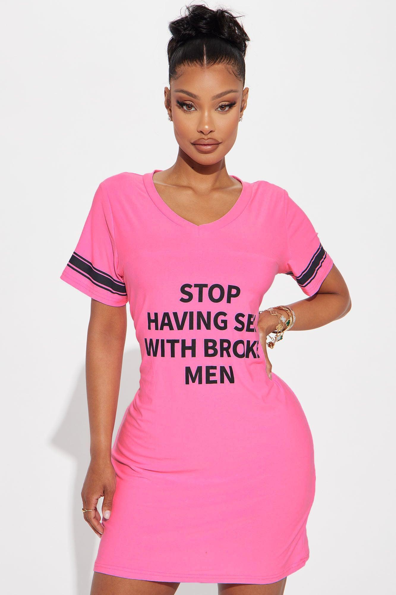 Not With Broke Men PJ Sleep Shirt - Pink Product Image