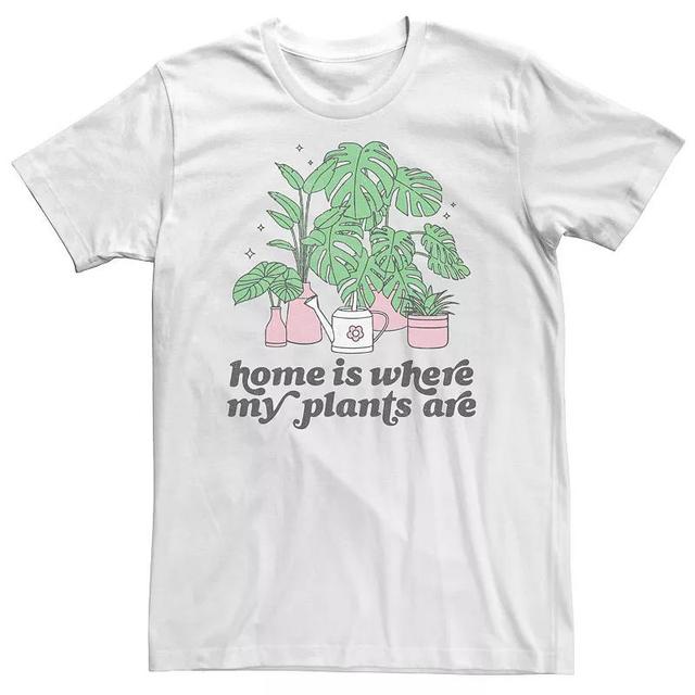 Big & Tall Home Is Where My Plants Are Tee, Mens Product Image