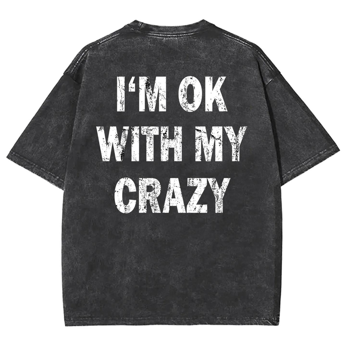 Sopula Men's I M Ok With My Crazy Graphic Print Acid Washed T-Shirt Product Image