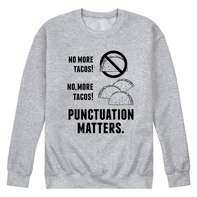 Mens Tacos Punctuation Matters Sweatshirt Product Image