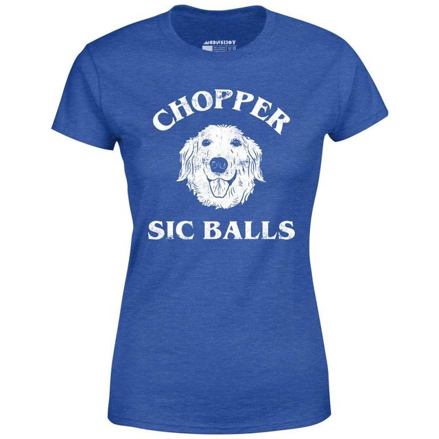 Chopper Sic Balls - Women's T-Shirt Female Product Image