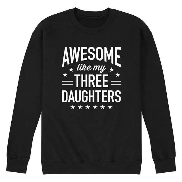 Mens Awesome Like My Three Daughters Graphic Sweatshirt Product Image