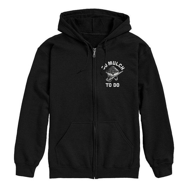 Mens So Mulch to Do Zip Hoodie Product Image