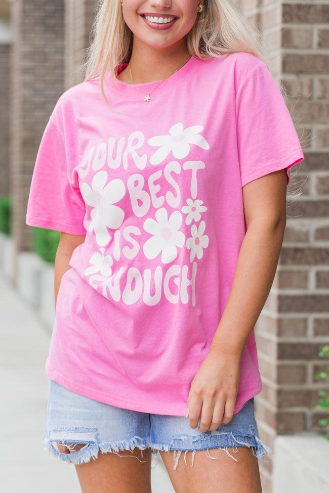 Best Is Enough Hot Pink Oversized Graphic Tee Product Image