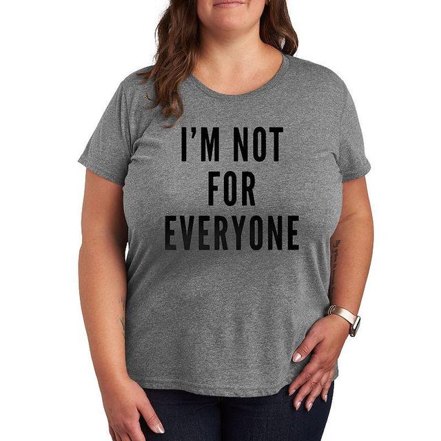 Plus Im Not For Everyone Graphic Tee, Womens Grey Gray Product Image