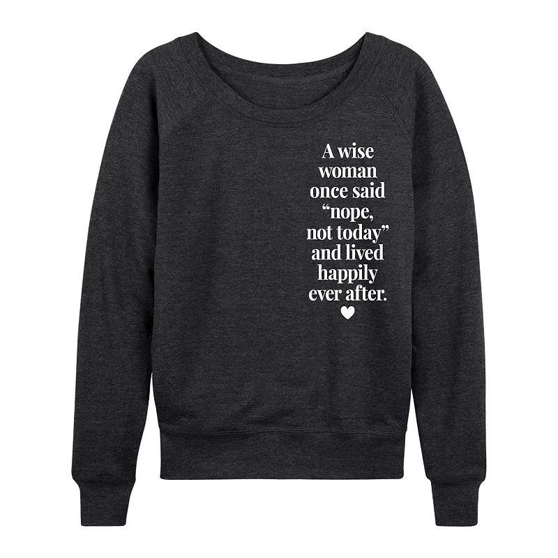 Womens A Wise Woman Once Said Lightweight French Terry Sweatshirt, Girls Heather Grey Product Image