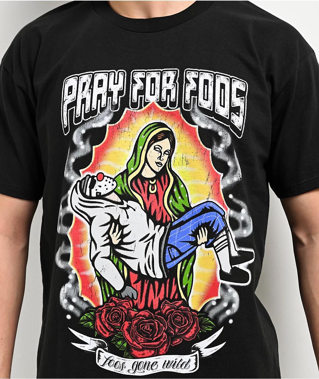 Foos Gone Wild Pray For Foos Black T-Shirt Product Image