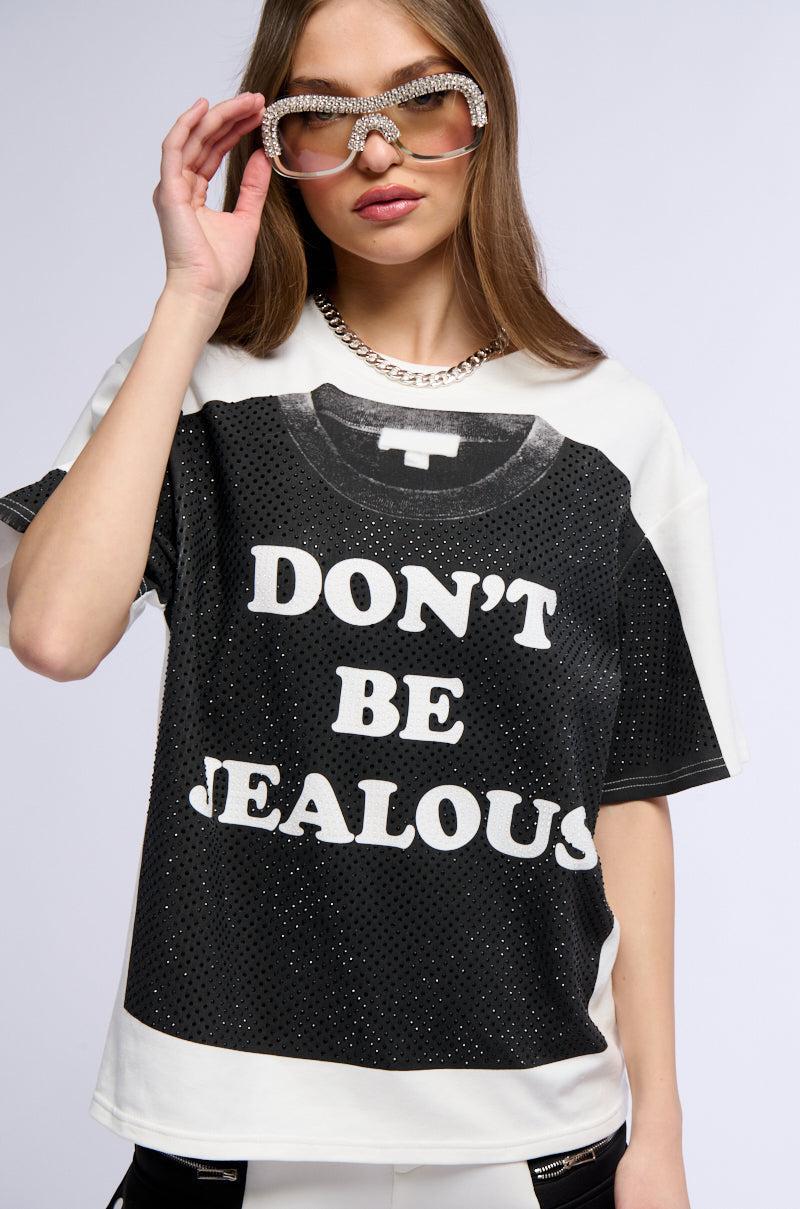 DON'T BE JEALOUS GRAPHIC TEE Product Image