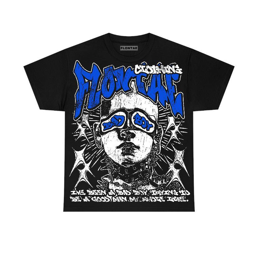 Game Royal 1s Low Flontae T-Shirt Be Good Graphic Product Image