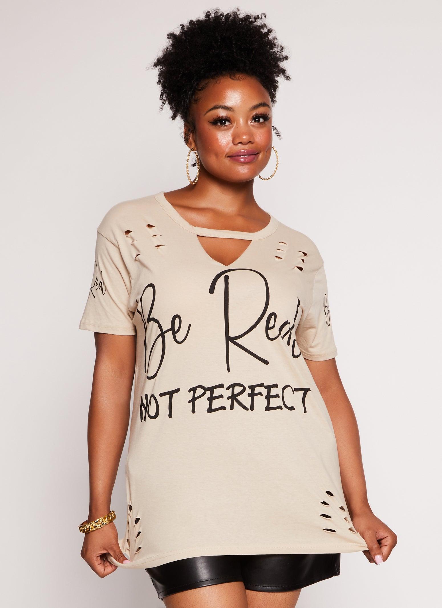 Womens Plus Size Be Real Not Perfect Cut Out Tee product image