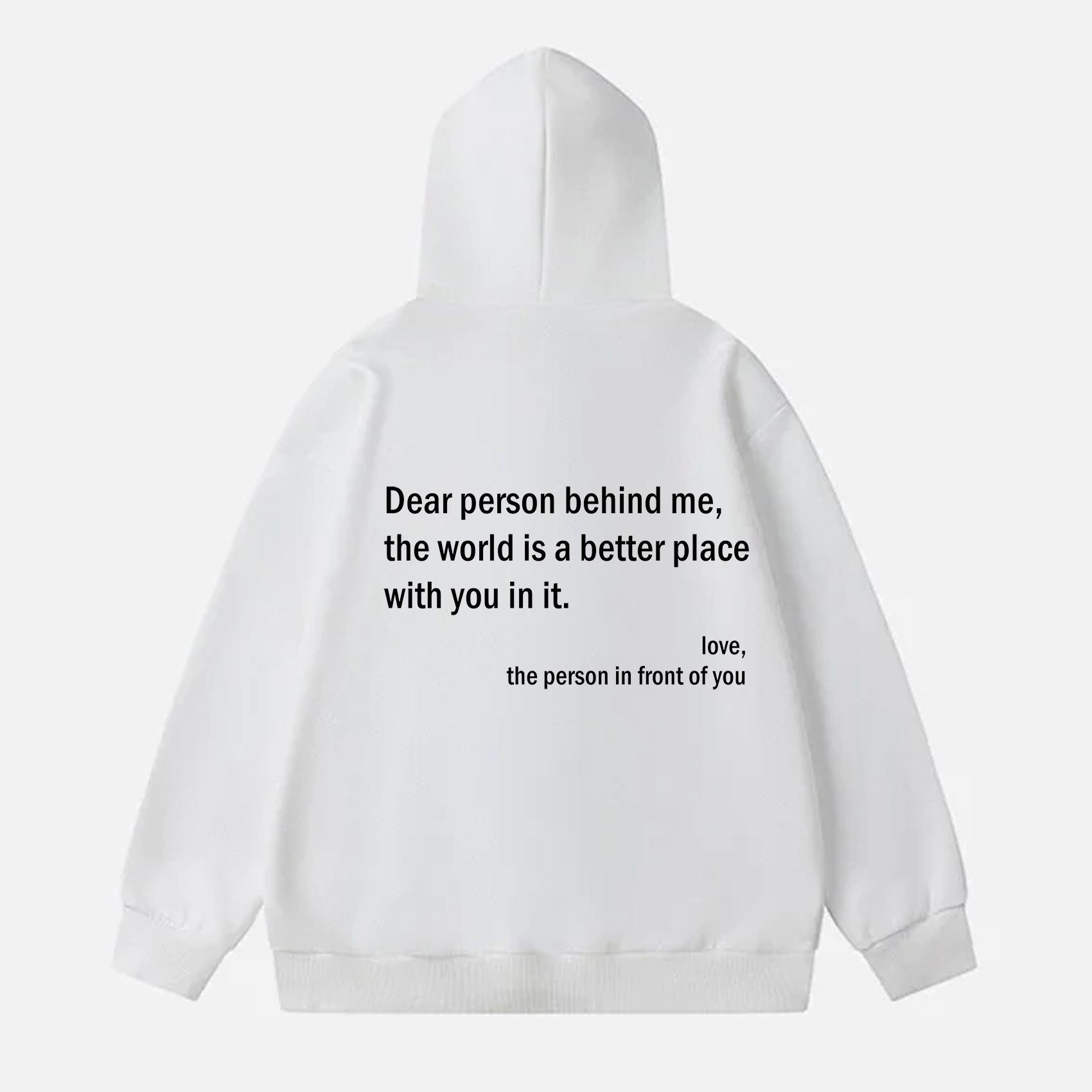 Sopula Dear Person Behind Me Graphic Print White Pullover Hoodie Product Image