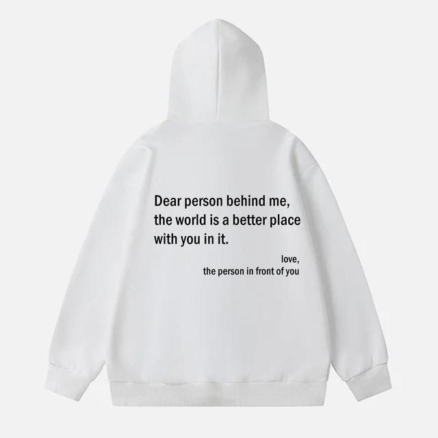 Sopula Dear Person Behind Me Graphic Print White Pullover Hoodie Product Image