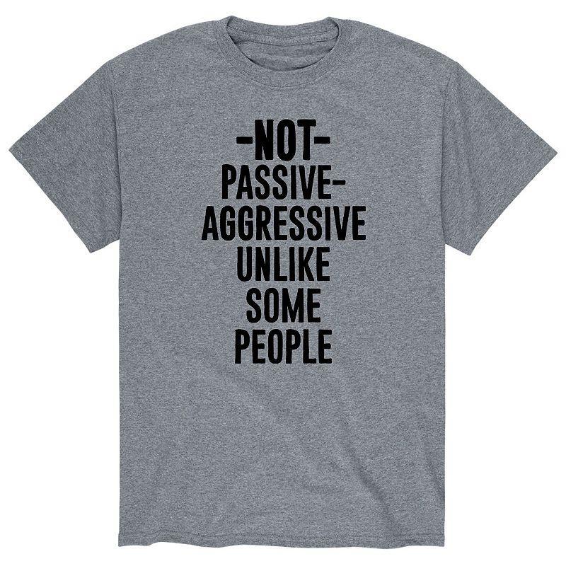 Mens Not Passive Aggressive Graphic Tee Product Image