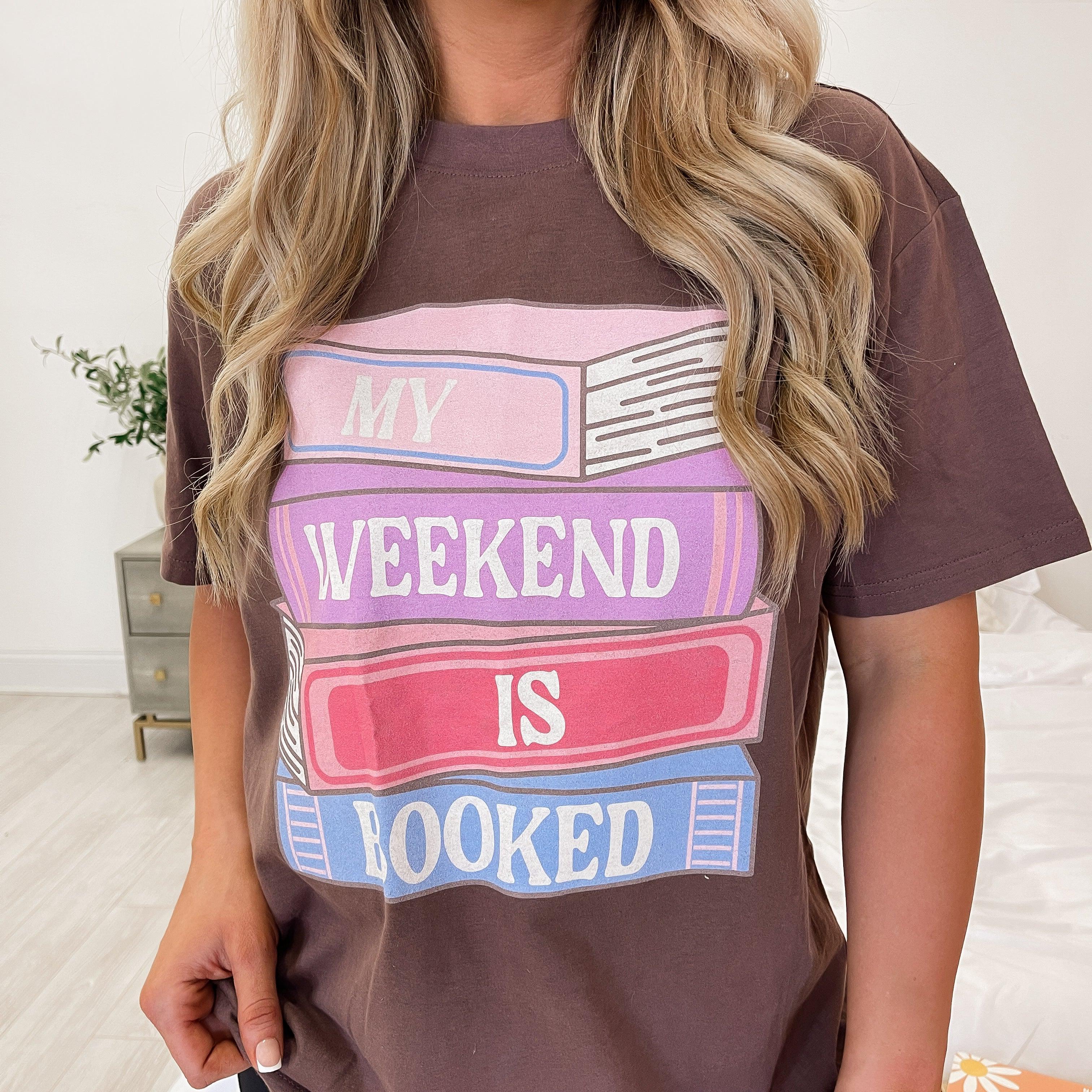 My Weekend Is Booked Mocha Oversized Graphic Tee Product Image