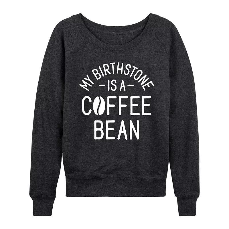 Womens My Birthstone Is A Coffee Bean Lightweight French Terry Sweatshirt, Girls Grey Indigo Product Image