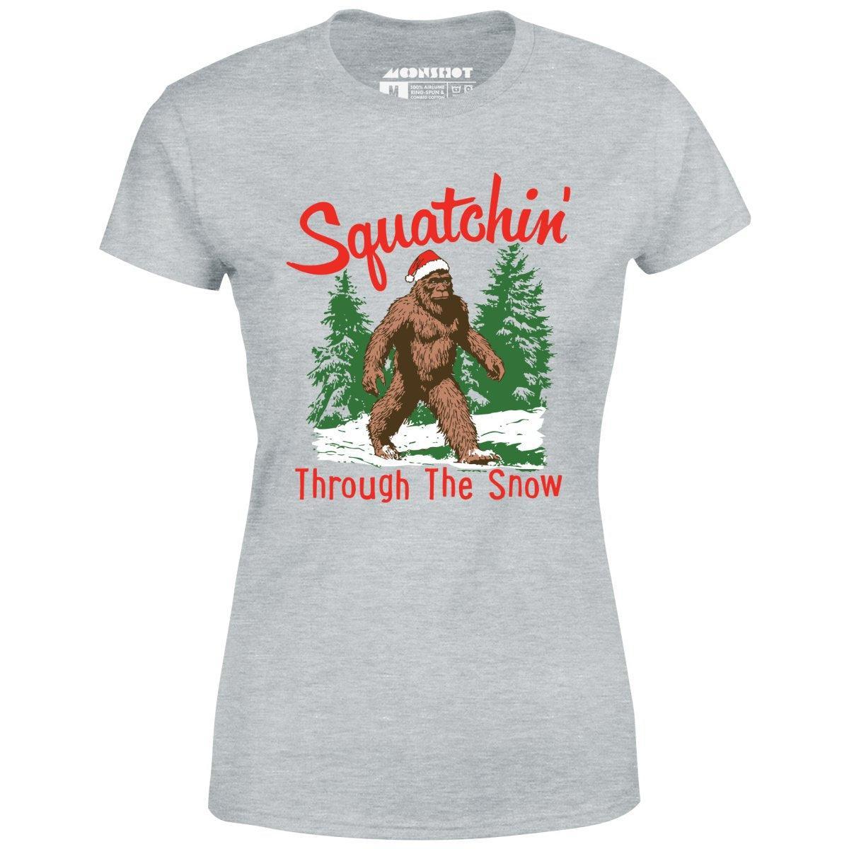 Squatchin' Through The Snow - Women's T-Shirt Female Product Image