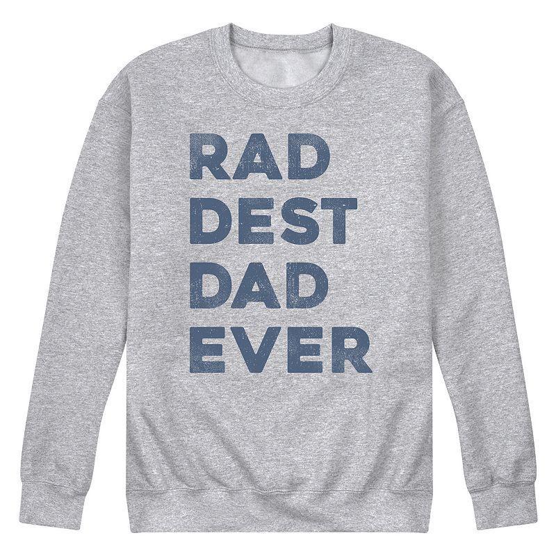 Mens Raddest Dad Fleece Sweatshirt Grey Gray Product Image