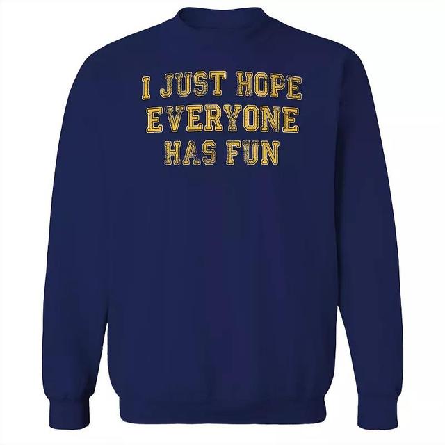 Mens Duke & Sons Hope Everyone Has Fun Graphic Sweatshirt Product Image