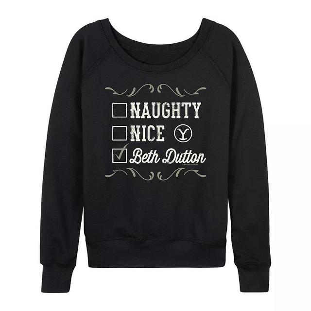 Womens Yellowstone Naughty Nice Beth Dutton Lightweight French Terry Sweatshirt Product Image