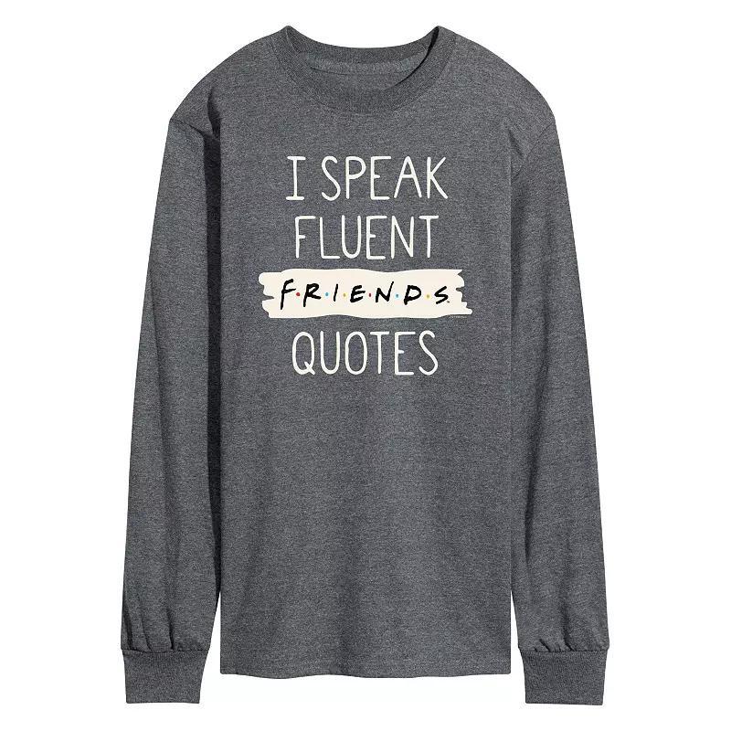 Mens Friends Speak Fluent Friends Quotes Long Sleeve Graphic Tee Product Image