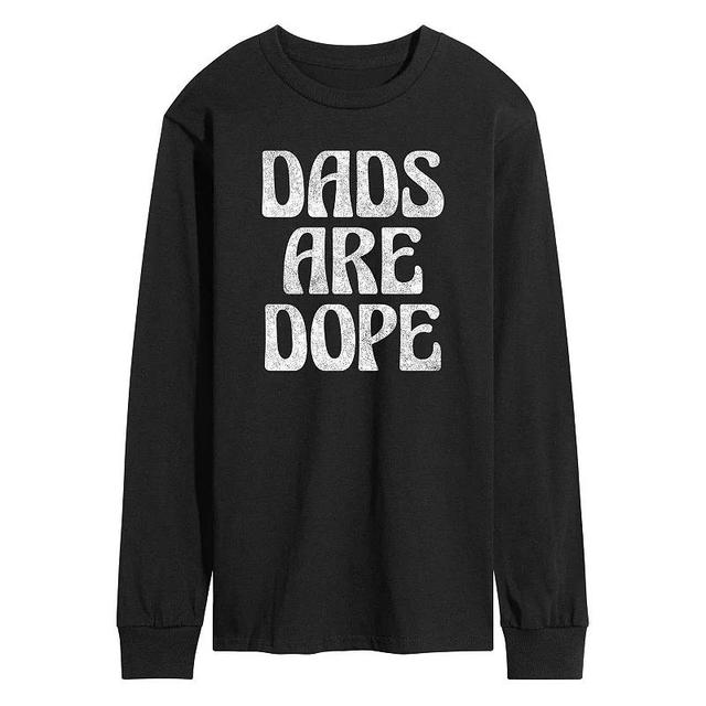 Mens Dads Are Dope Long Sleeve Product Image