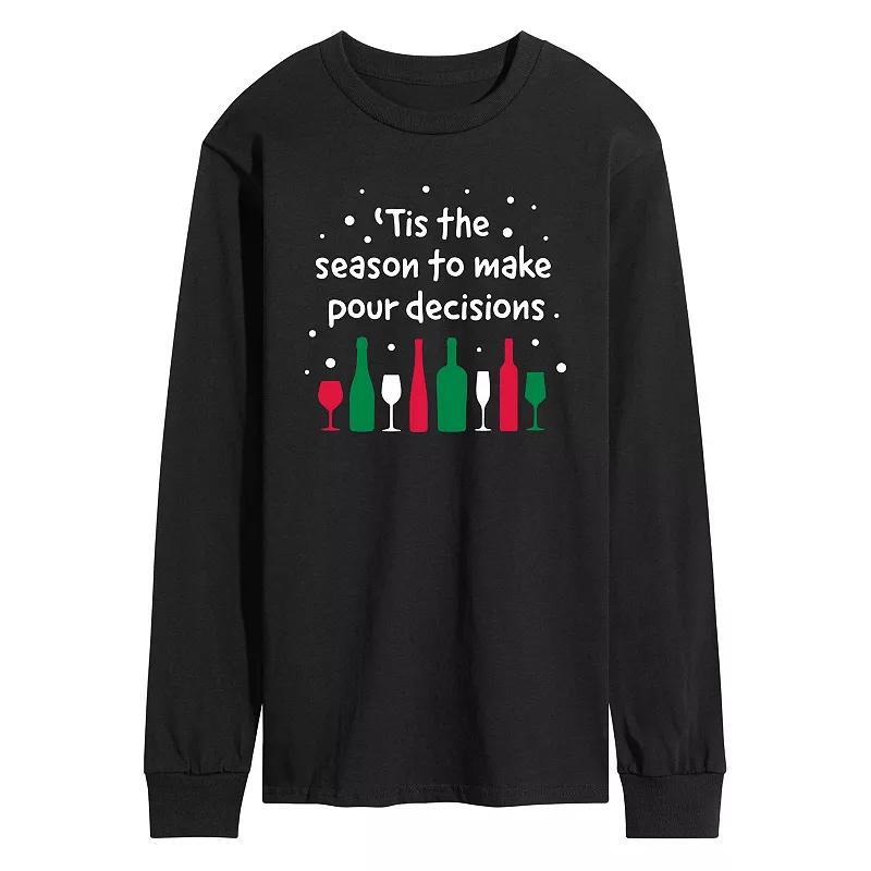 Mens Tis The Season To Make Pour Decisions Long Sleeve Graphic Tee Product Image