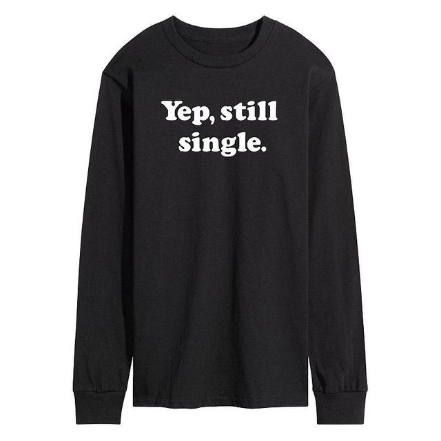 Mens Yep Still Single Long Sleeve Tee Product Image