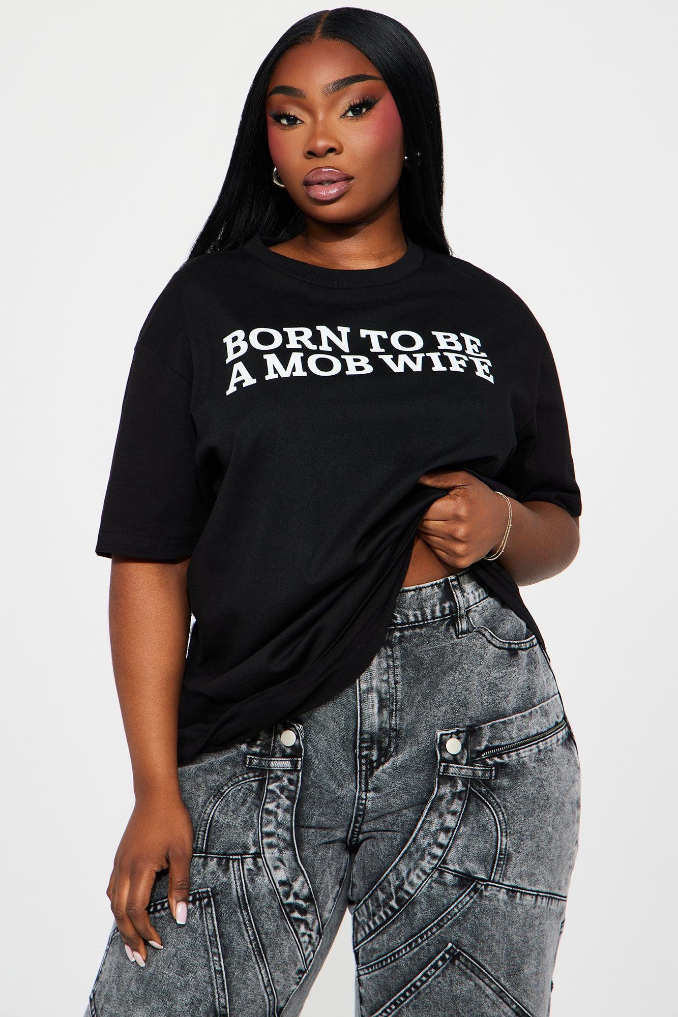 Born To Be A Mob Wife Tee - Black Product Image